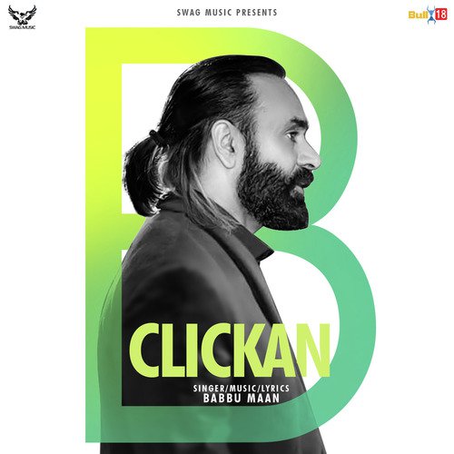 Clickan by Babbu Maan - MP3 Song Pagalworld.love