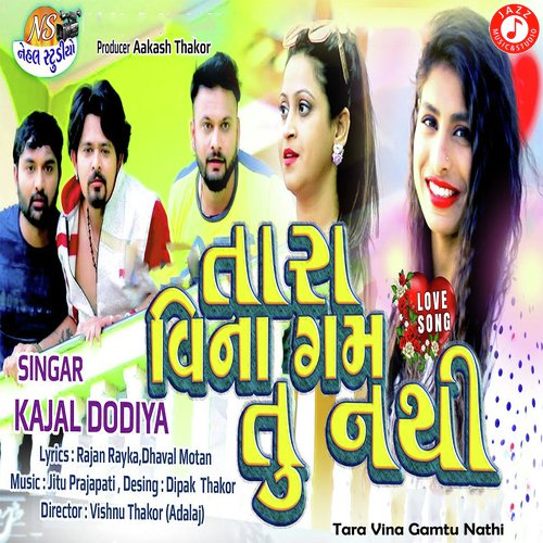 Tara Vina Gamtu Nathi by Kajal Dodiya - MP3 Song Pagalworld.love