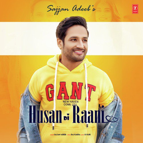 Husan Di Raani by Sajjan Adeeb - MP3 Song Pagalworld.love