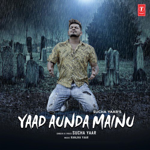 Yaad Aunda Mainu by Sucha Yaar - MP3 Song Pagalworld.love