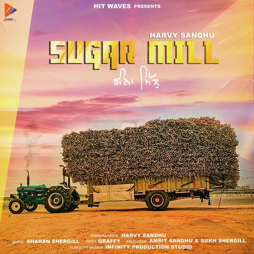 Sugar Mill by Harvy Sandhu - MP3 Song Pagalworld.love