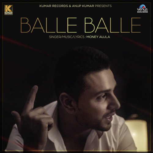 Balle Balle by Money Aujla - MP3 Song Pagalworld.love
