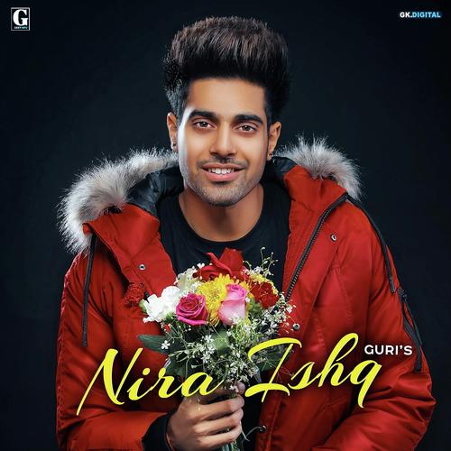 Nira Ishq by Guri - MP3 Song Pagalworld.love