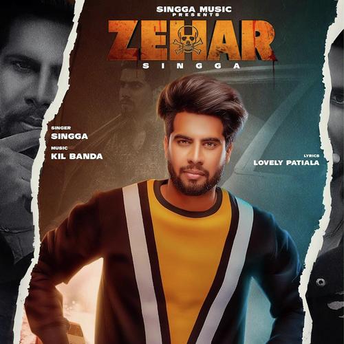 Zehar by Singga - MP3 Song Pagalworld.love