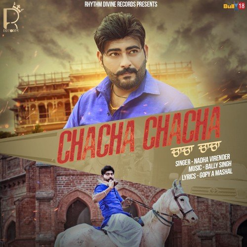 Chacha Chacha by Nadha Virender - MP3 Song Pagalworld.love
