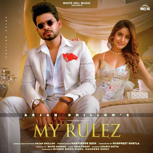 My Rulez by Arjan Dhillon - MP3 Song Pagalworld.love