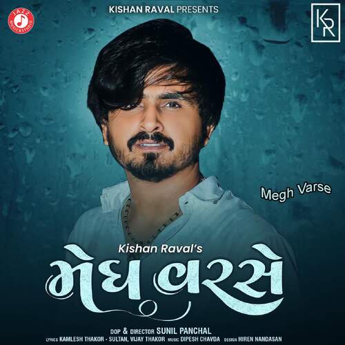 Megh Varse by Kishan Raval - MP3 Song Pagalworld.love