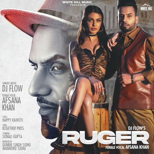 Ruger by Dj Flow, Afsana Khan - MP3 Song Pagalworld.love