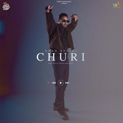 Churi by Khan Bhaini, Shipra Goyal - MP3 Song Pagalworld.love