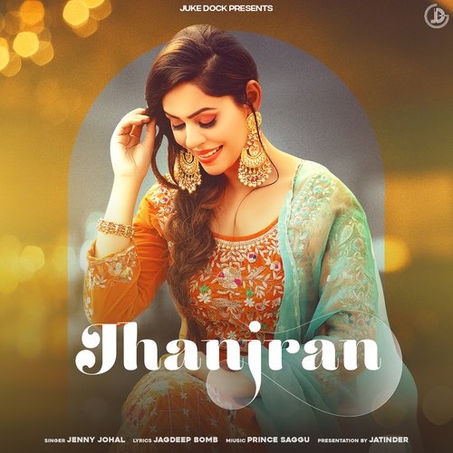 Jhanjran by Jenny Johal - MP3 Song Pagalworld.love