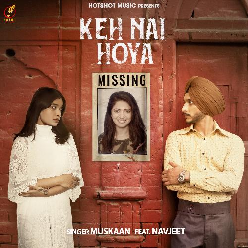 Keh Nai Hoya by Muskaan - MP3 Song Pagalworld.love