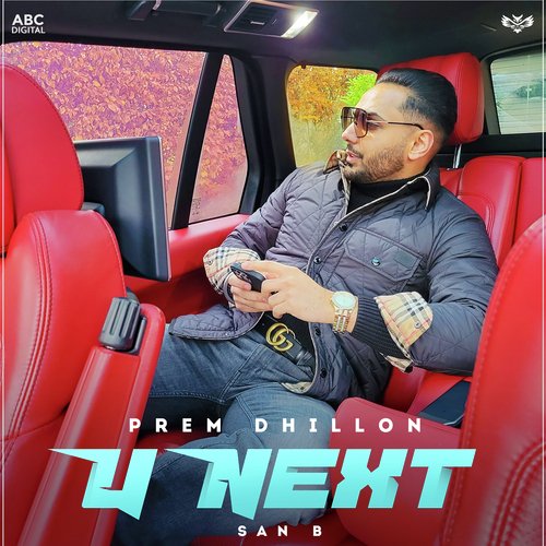 U Next by Prem Dhillon - MP3 Song Pagalworld.love