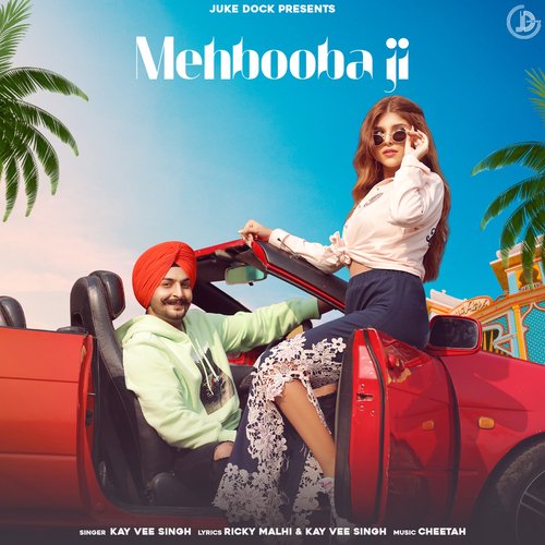 Mehbooba Ji by Kay Vee Singh - MP3 Song Pagalworld.love