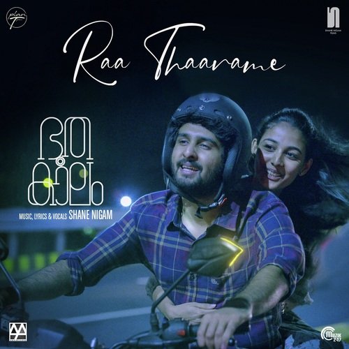Raa Thaarame by Shane Nigam - MP3 Song Pagalworld.love