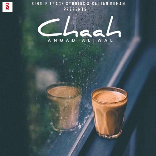 Chaah by Angad Aliwal - MP3 Song Pagalworld.love