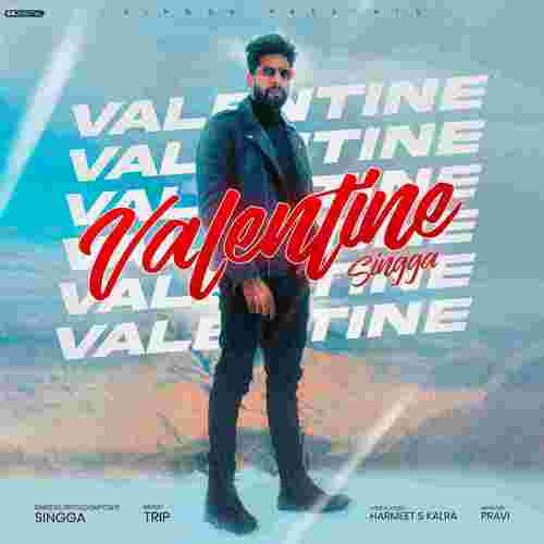 Valentine by Singga - MP3 Song Pagalworld.love