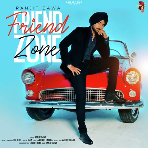 Friend Zone by Ranjit Bawa - MP3 Song Pagalworld.love