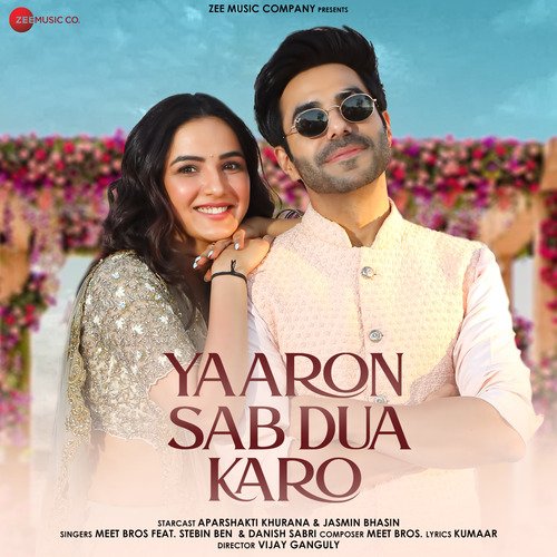 Yaaron Sab Dua Karo by Meet Bros, Stebin Ben, Danish Sabri - MP3 Song Pagalworld.love