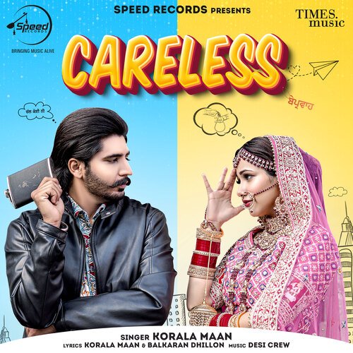 Careless by Korala Maan - MP3 Song Pagalworld.love