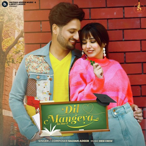 Dil Mangeya by Sajjan Adeeb - MP3 Song Pagalworld.love