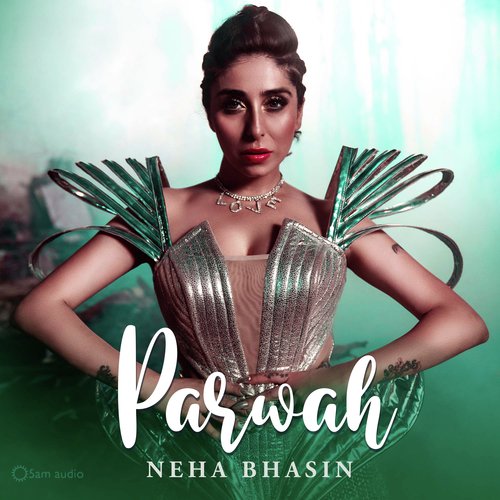 Parwah by Neha Bhasin - MP3 Song Pagalworld.love