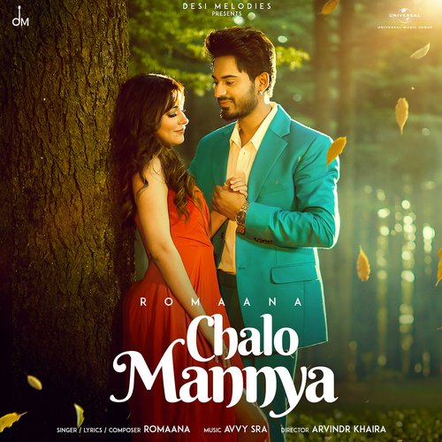 Chalo Mannya by Romaana - MP3 Song Pagalworld.love