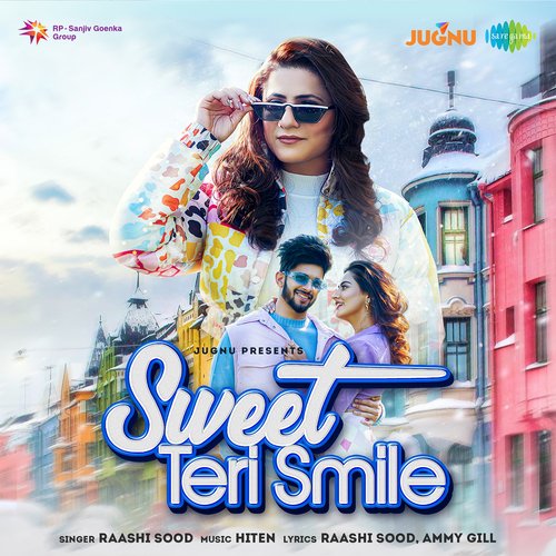 Sweet Teri Smile by Raashi Sood - MP3 Song Pagalworld.love