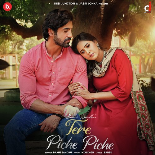 Tere Piche Piche by Baani Sandhu - MP3 Song Pagalworld.love