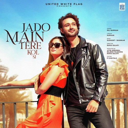 Jado Main Tere Kol Si by Raj Barman - MP3 Song Pagalworld.love