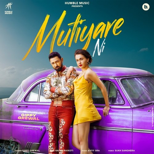 Mutiyare Ni by Gippy Grewal - MP3 Song Pagalworld.love