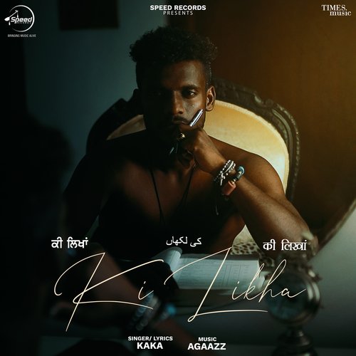 Ki Likha by Kaka - MP3 Song Pagalworld.love