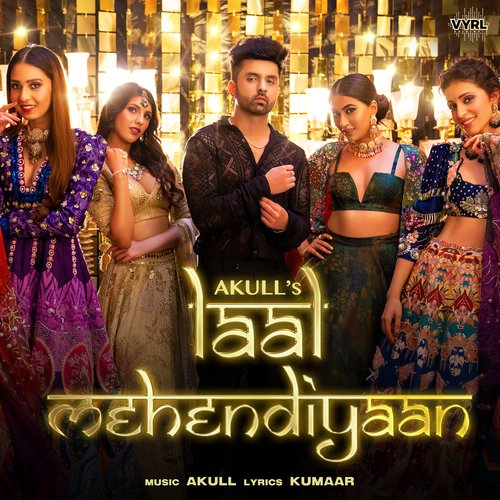 Laal Mehendiyaan by Akull - MP3 Song Pagalworld.love