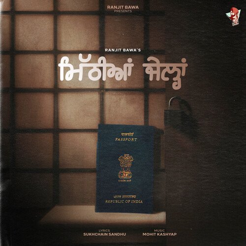 Mithiyan Jailan by Ranjit Bawa - MP3 Song Pagalworld.love