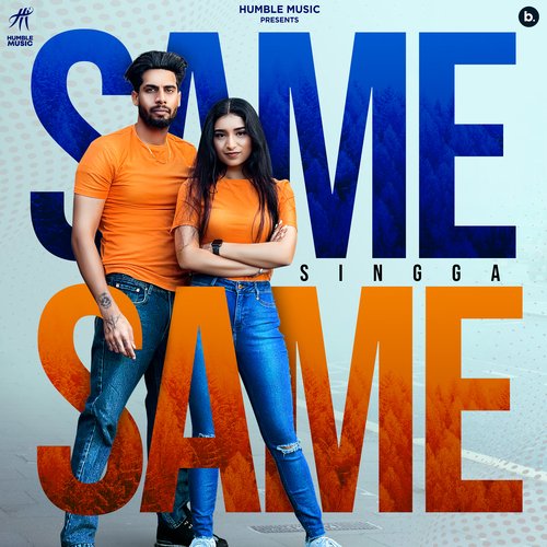 Same Same by Singga - MP3 Song Pagalworld.love