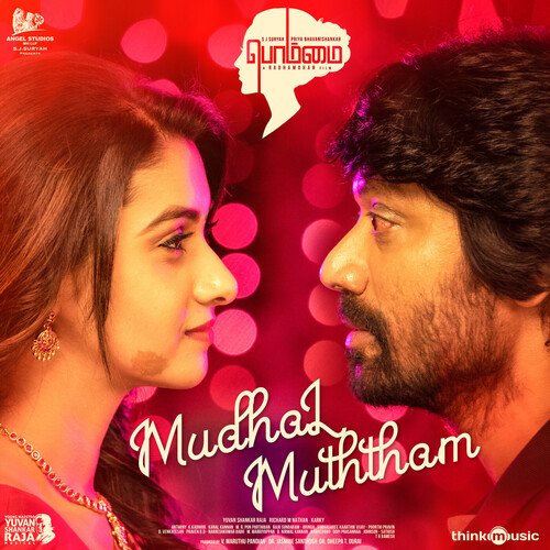 Mudhal Muththam by Yuvan Shankar Raja, Shweta Mohan - MP3 Song Pagalworld.love