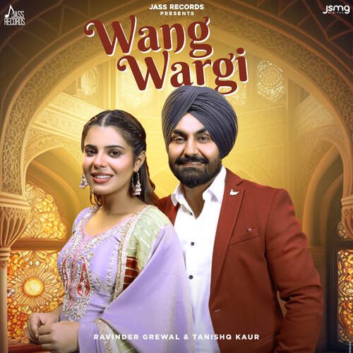 Wang Wargi by Ravinder Grewal, Tanishq Kaur - MP3 Song Pagalworld.love