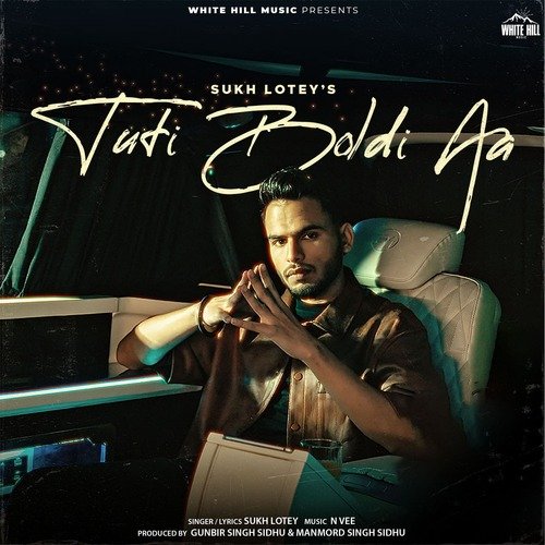Tuti Boldi Aa by Sukh Lotey - MP3 Song Pagalworld.love