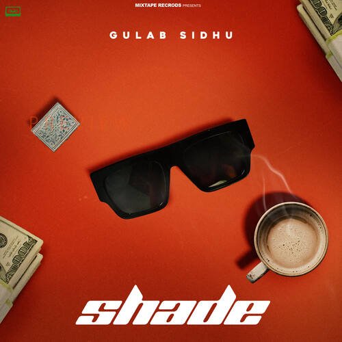 Shade by Gulab Sidhu - MP3 Song Pagalworld.love