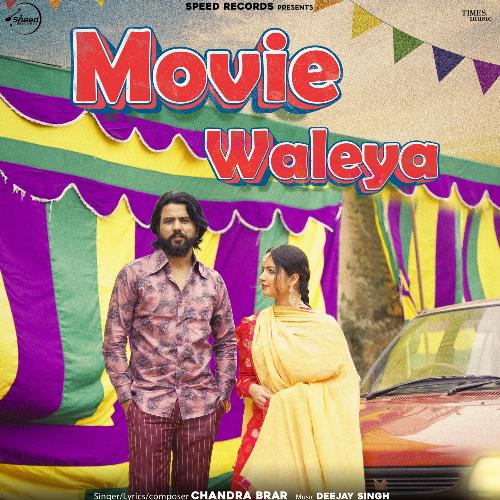 Movie Waleya by Chandra Brar - MP3 Song Pagalworld.love
