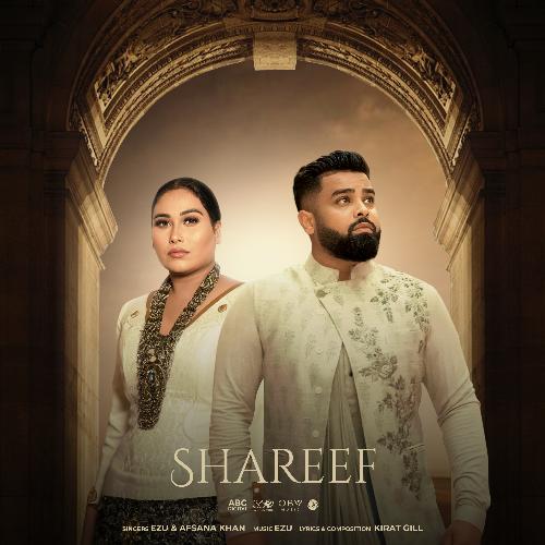 Shareef by Ezu, Afsana Khan - MP3 Song Pagalworld.love