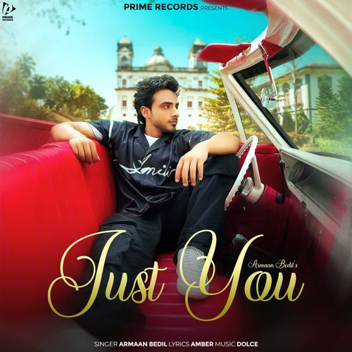 Just You by Armaan Bedil - MP3 Song Pagalworld.love