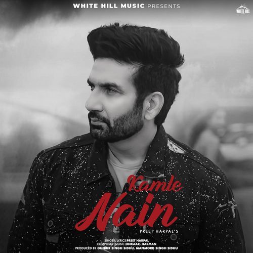 Kamle Nain by Preet Harpal - MP3 Song Pagalworld.love