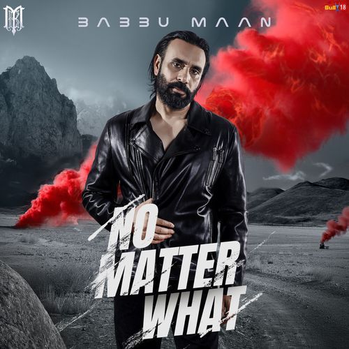 No Matter What by Babbu Maan - MP3 Song Pagalworld.love