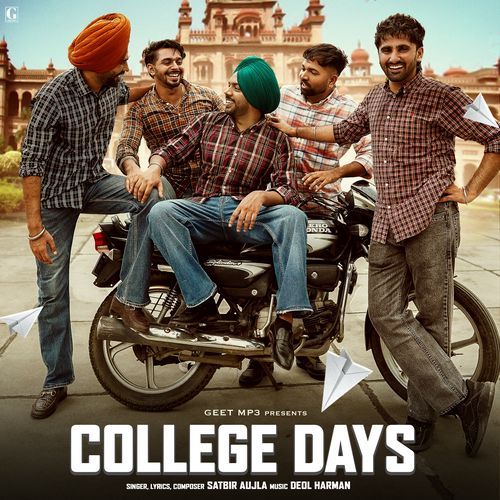 College Days by Satbir Aujla - MP3 Song Pagalworld.love