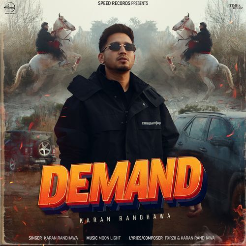 Demand by Karan Randhawa - MP3 Song Pagalworld.love