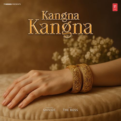 Kangna Kangna by Shivjot - MP3 Song Pagalworld.love