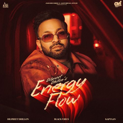 Energy Flow by Dilpreet Dhillon - MP3 Song Pagalworld.love