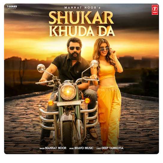 Shukar Khuda Da by Mannat Noor - MP3 Song Pagalworld.love