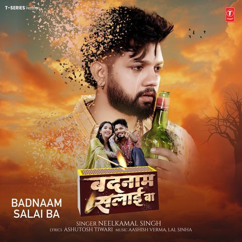 Badnaam Salai Ba by Neelkamal Singh - MP3 Song Pagalworld.love