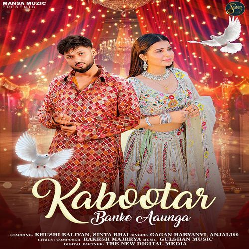 Kabootar Banke Aaunga feat. Khushi Baliyan, Sinta Bhai by Khushi Baliyan - MP3 Song Pagalworld.love